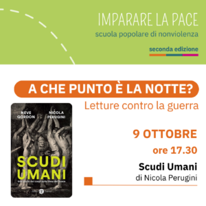 A che punto è la notte? Scudi umani