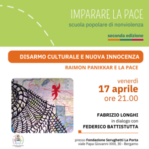 Disarmo culturale e nuova innocenza